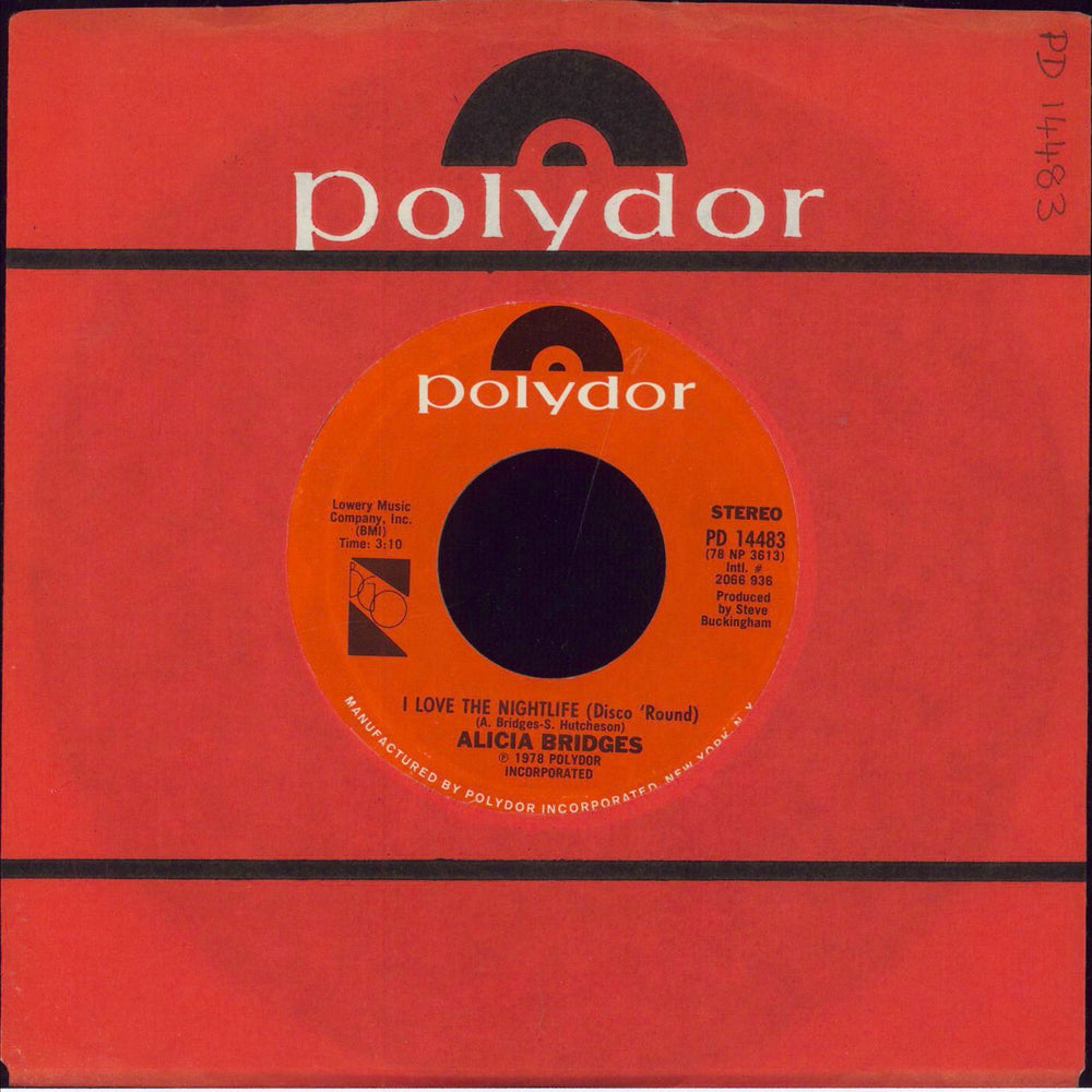 Alicia Bridges I Love The Nightlife (Disco 'Round) US 7" vinyl single (7 inch record / 45) PD14483
