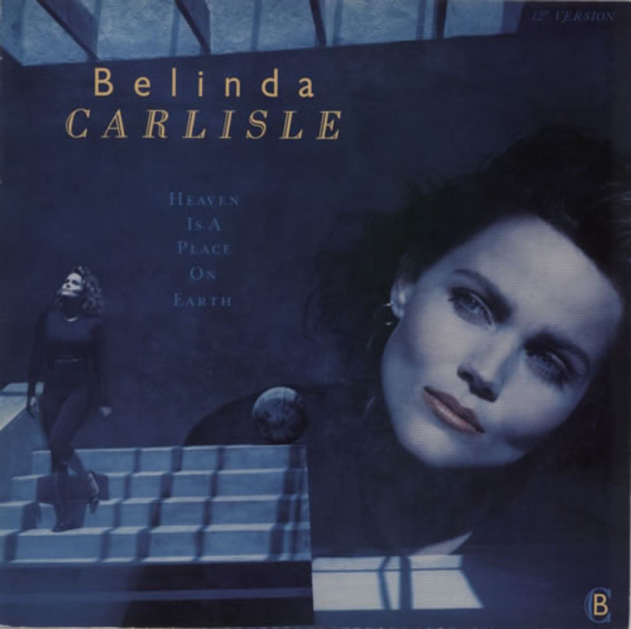 Belinda Carlisle Heaven Is A Place On Earth UK 12