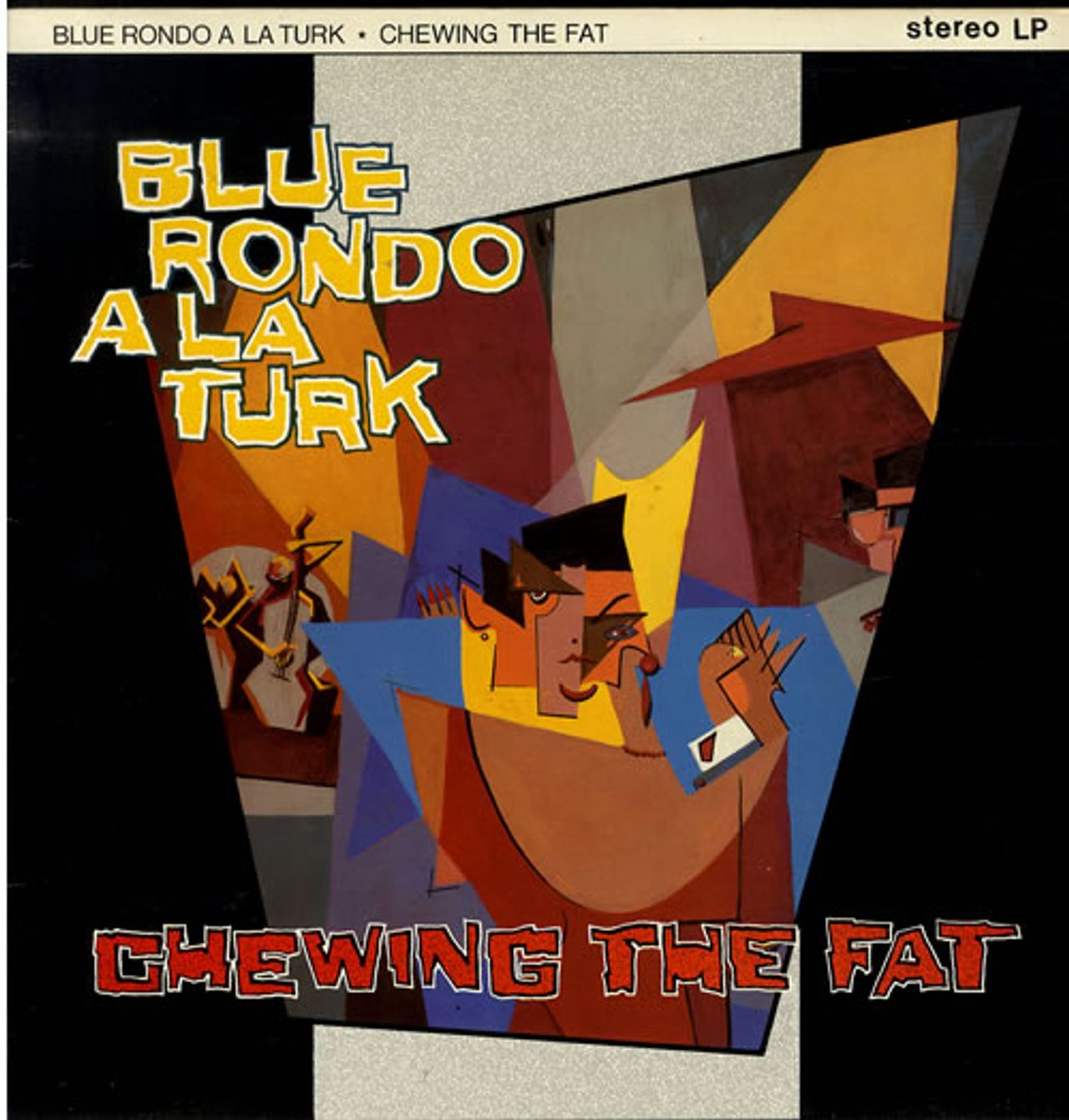 Blue Rondo A La Turk Chewing The Fat UK Vinyl LP