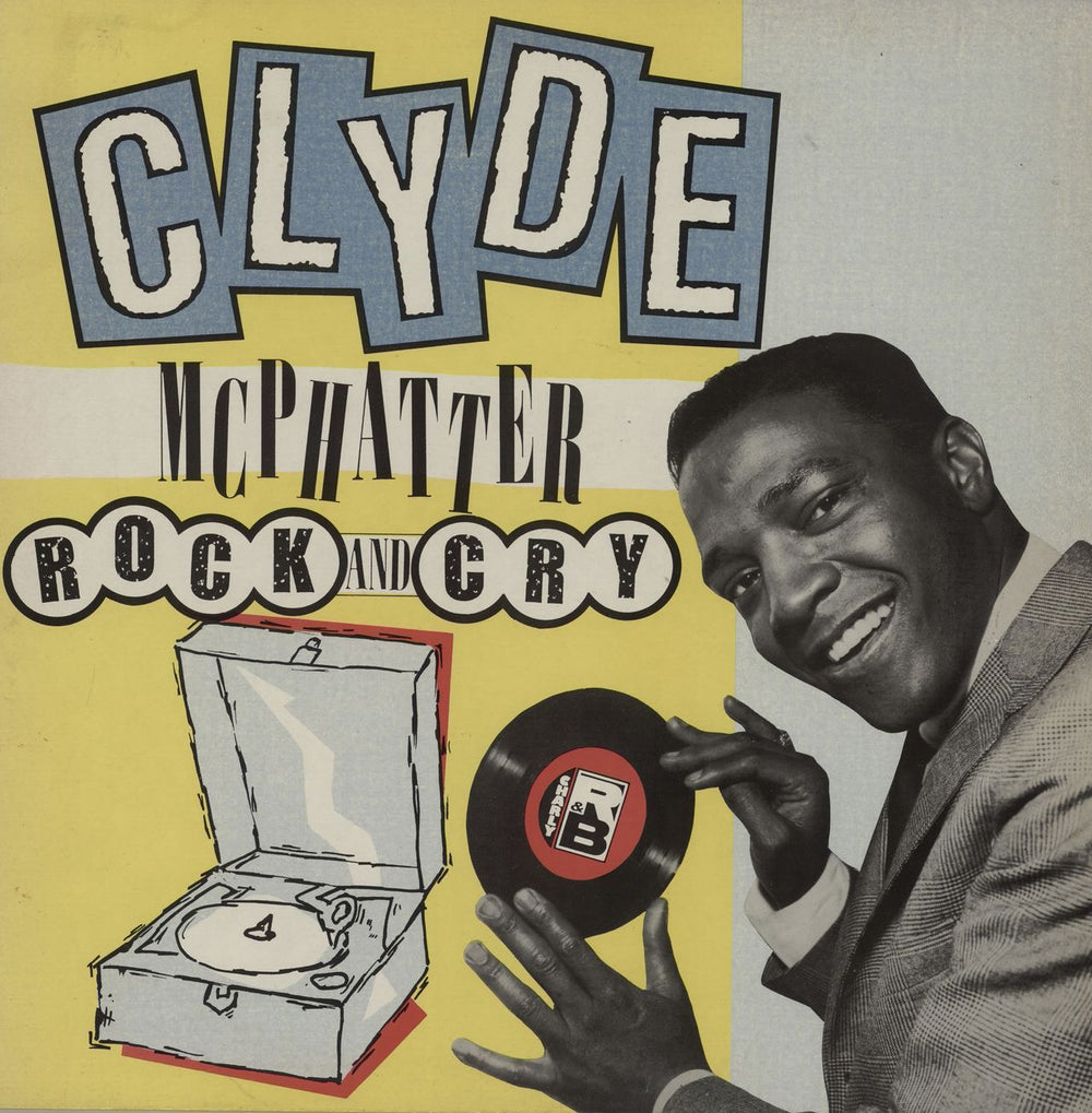 Clyde McPhatter Rock And Cry UK vinyl LP album (LP record) CRB1073