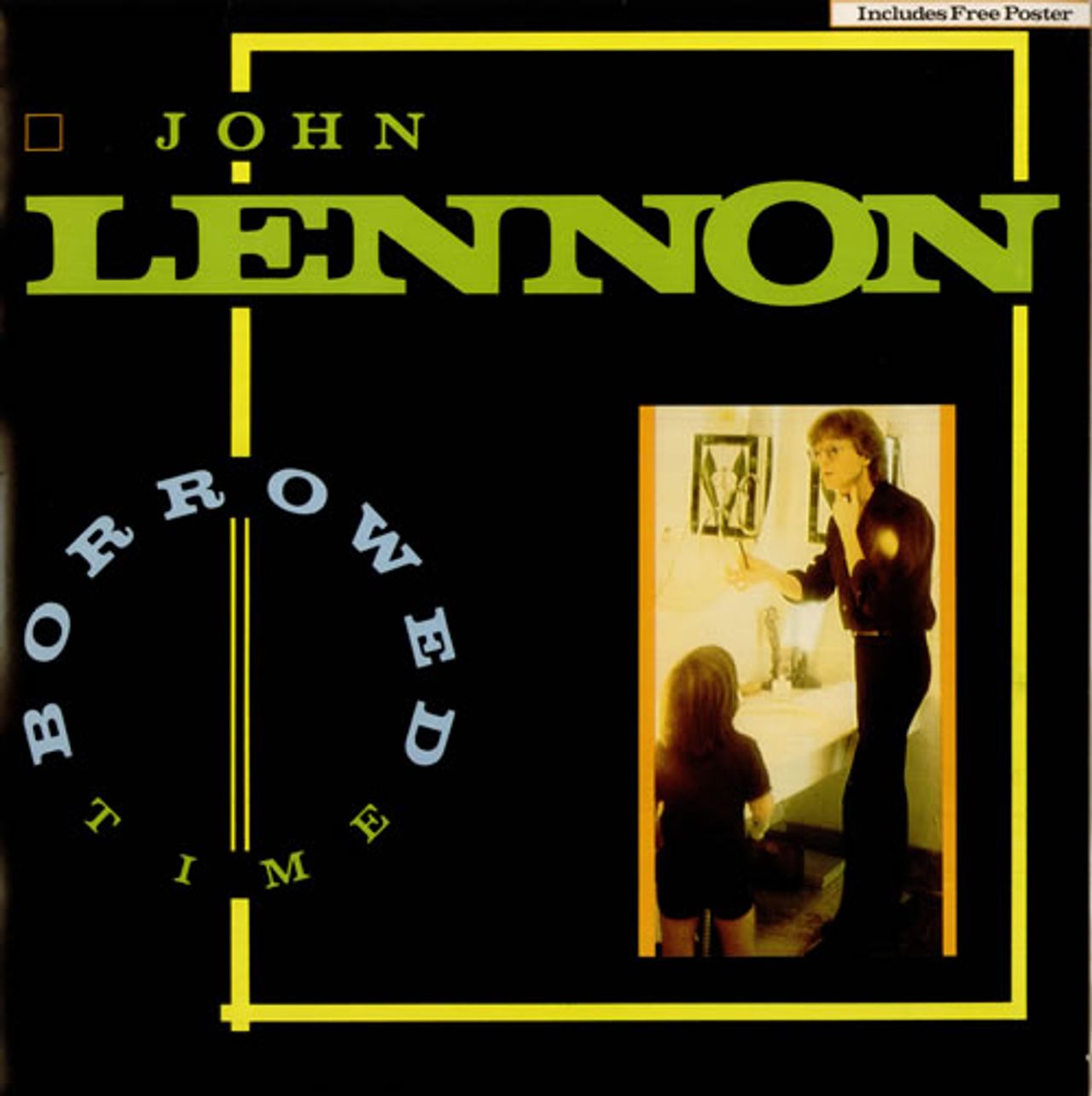 Lennon Borrowed Time + Poster UK 12" vinyl — RareVinyl.com