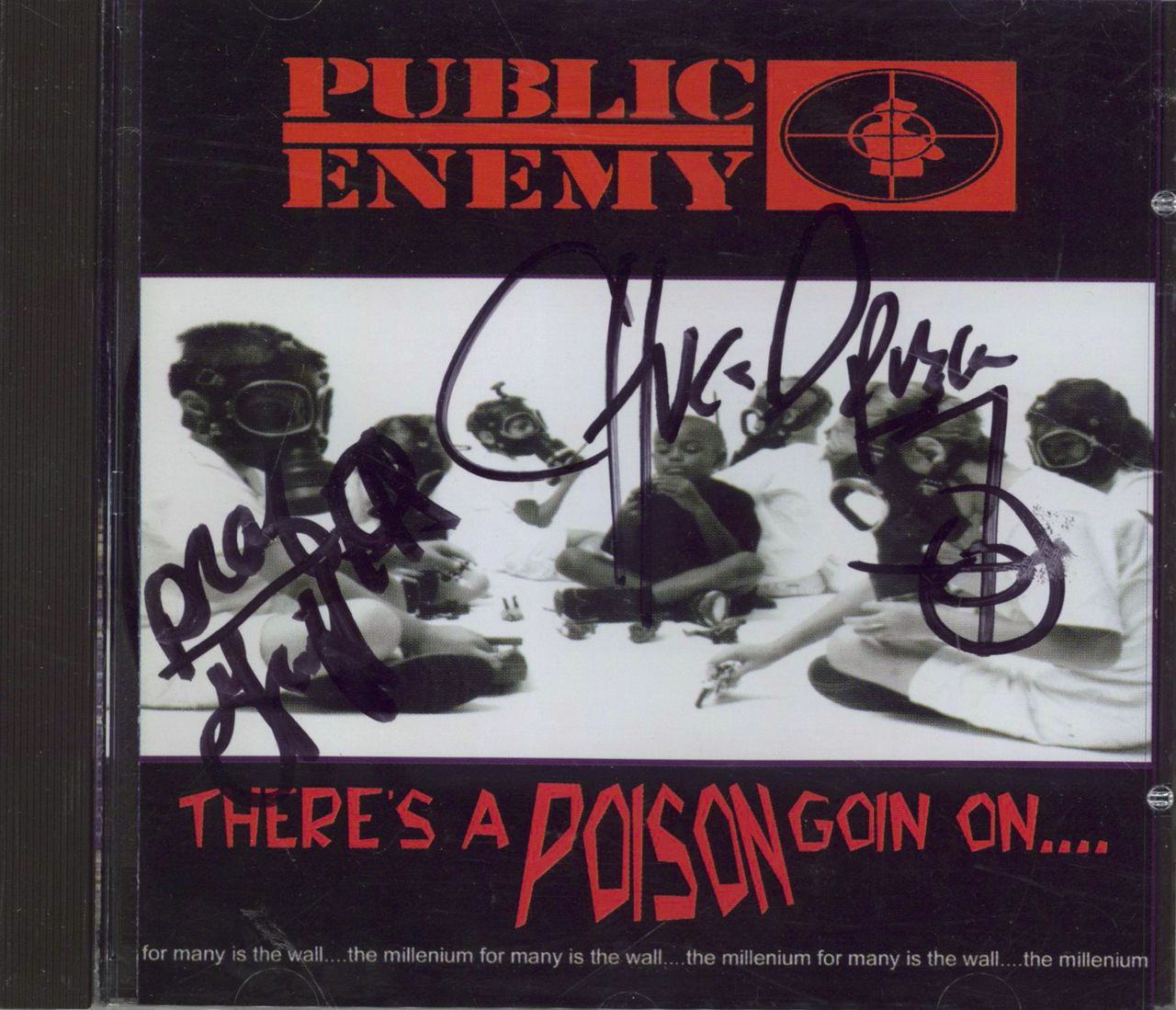 Public Enemy There's A Poison Goin On.... Autographed by Chuck D &  Professor Griffe UK CD album