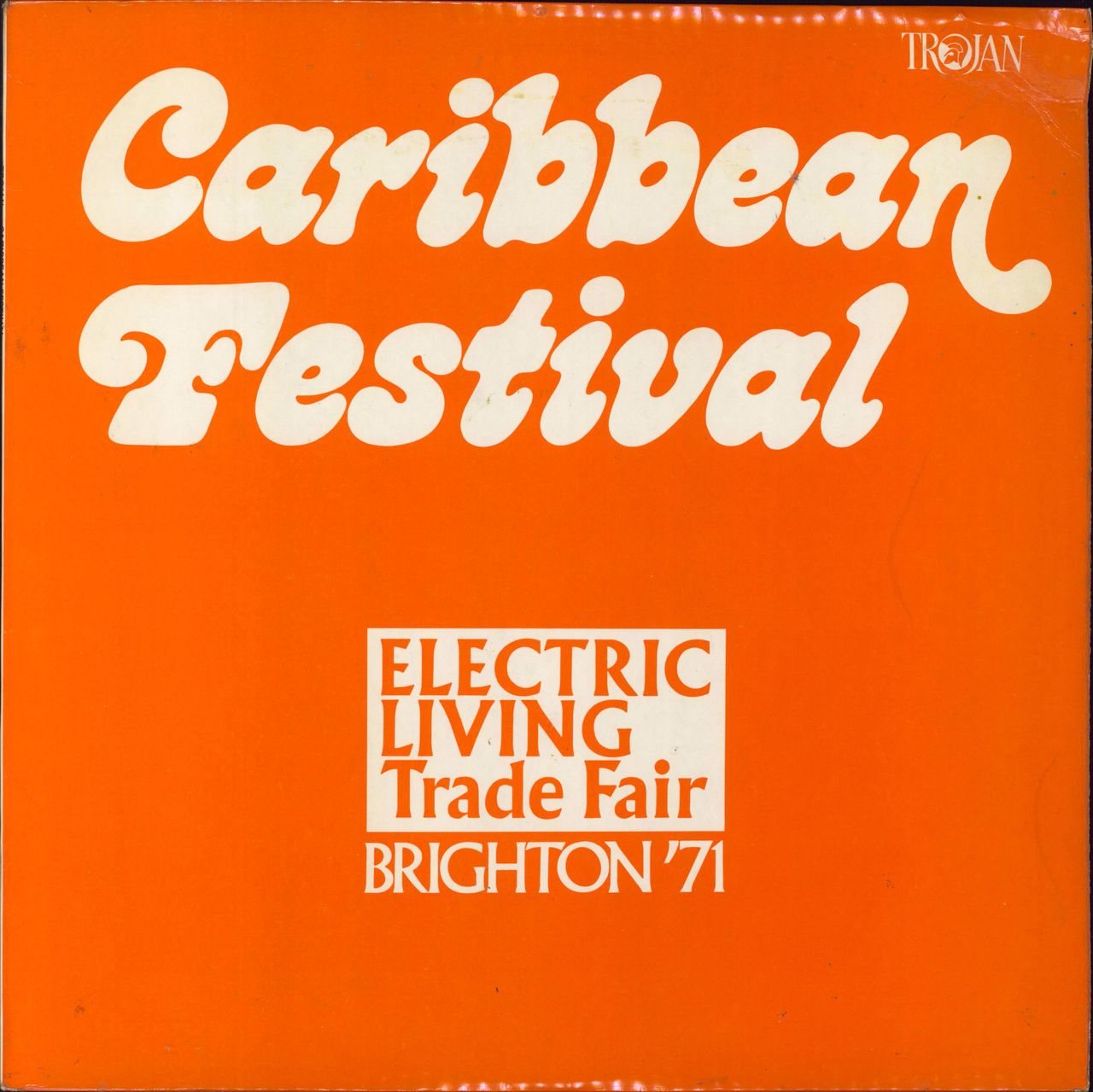 Trojan Records Caribbean Festival Electric Living Trade Fair Brighto — 