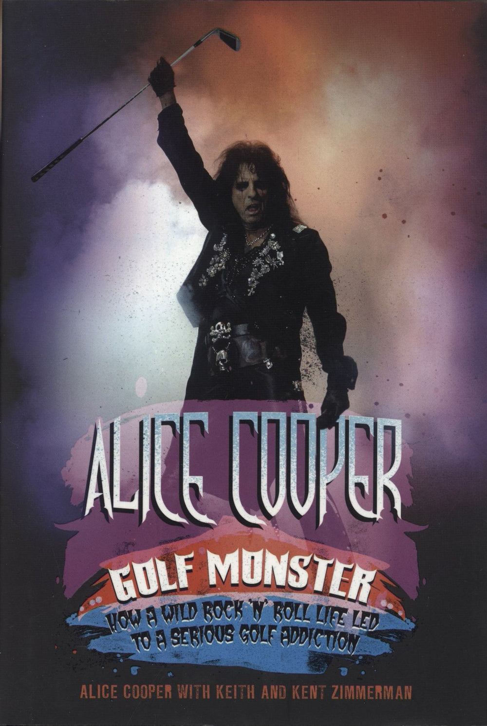Alice Cooper Golf Monster UK book 978-1-84513-297-2