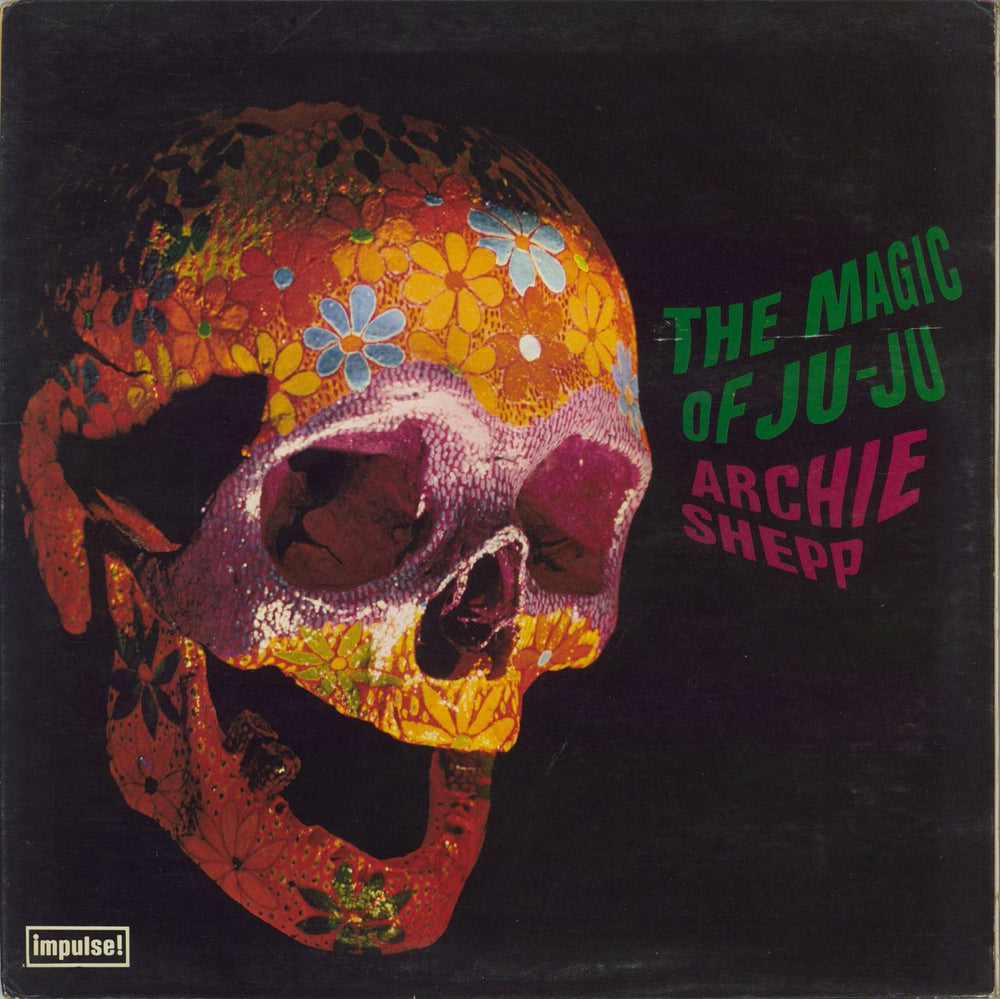 Archie Shepp The Magic Of Ju-Ju - VG UK Vinyl LP — RareVinyl.com