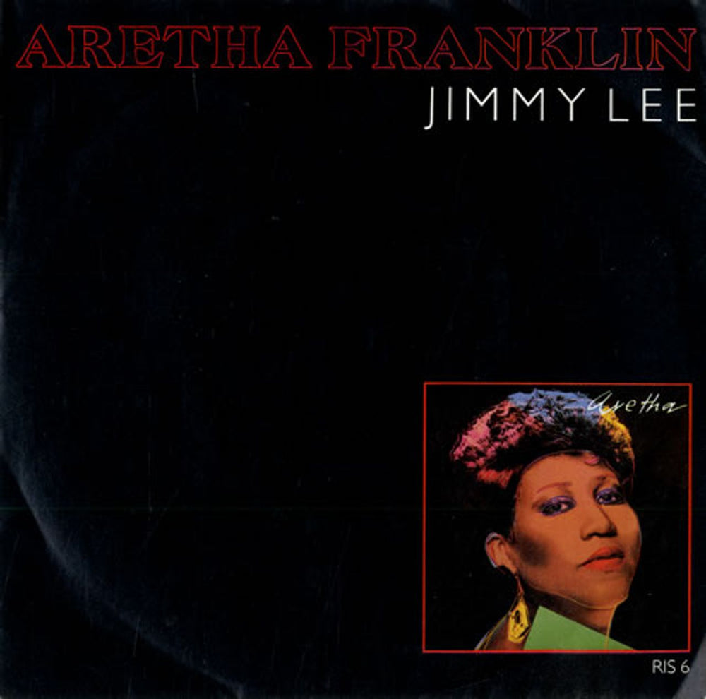Aretha Franklin Jimmy Lee UK 7" vinyl single (7 inch record / 45) RIS6