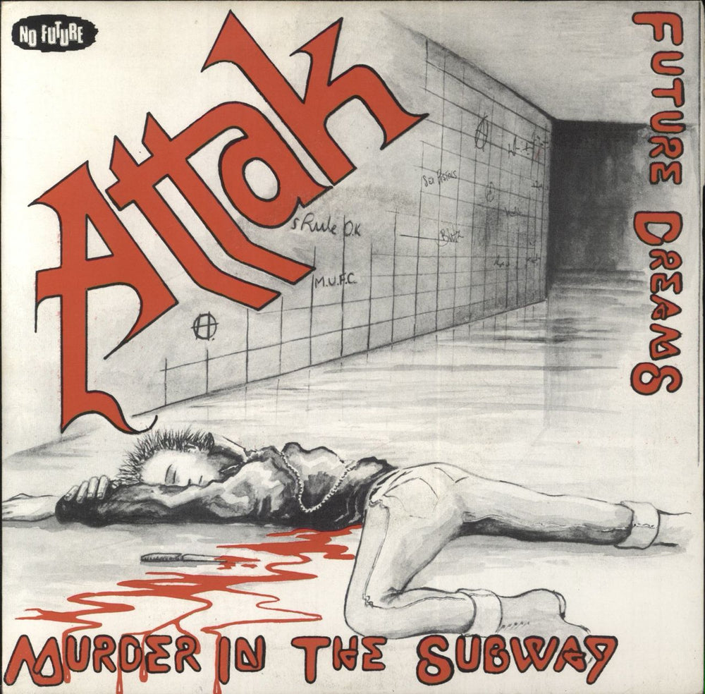 Attak Murder In The Subway / Future Dreams UK 7" vinyl single (7 inch record / 45) OI17