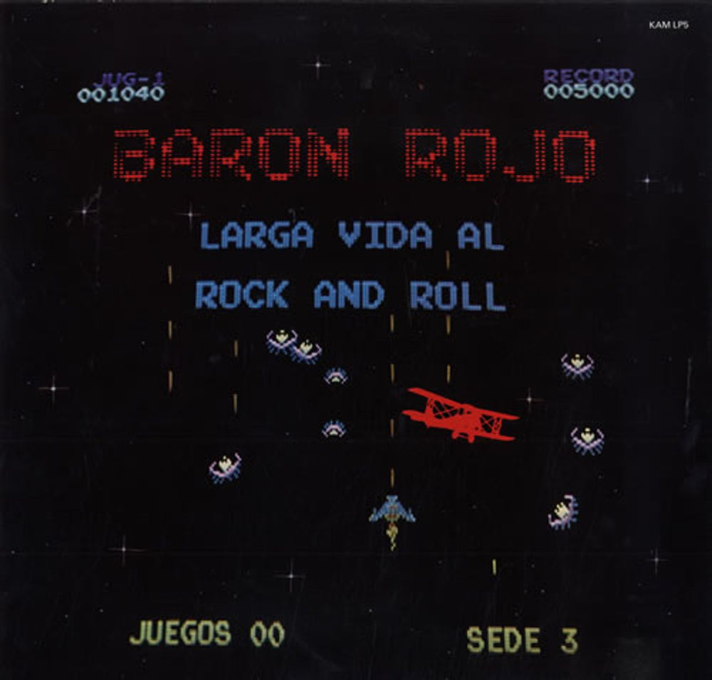 Baron Rojo Larga Vida Al Rock And Roll UK vinyl LP album (LP record) KAMLP5