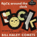 Bill Haley & The Comets Rock Around The Clock EP - 56/9 UK 7" vinyl single (7 inch record / 45) OE9250