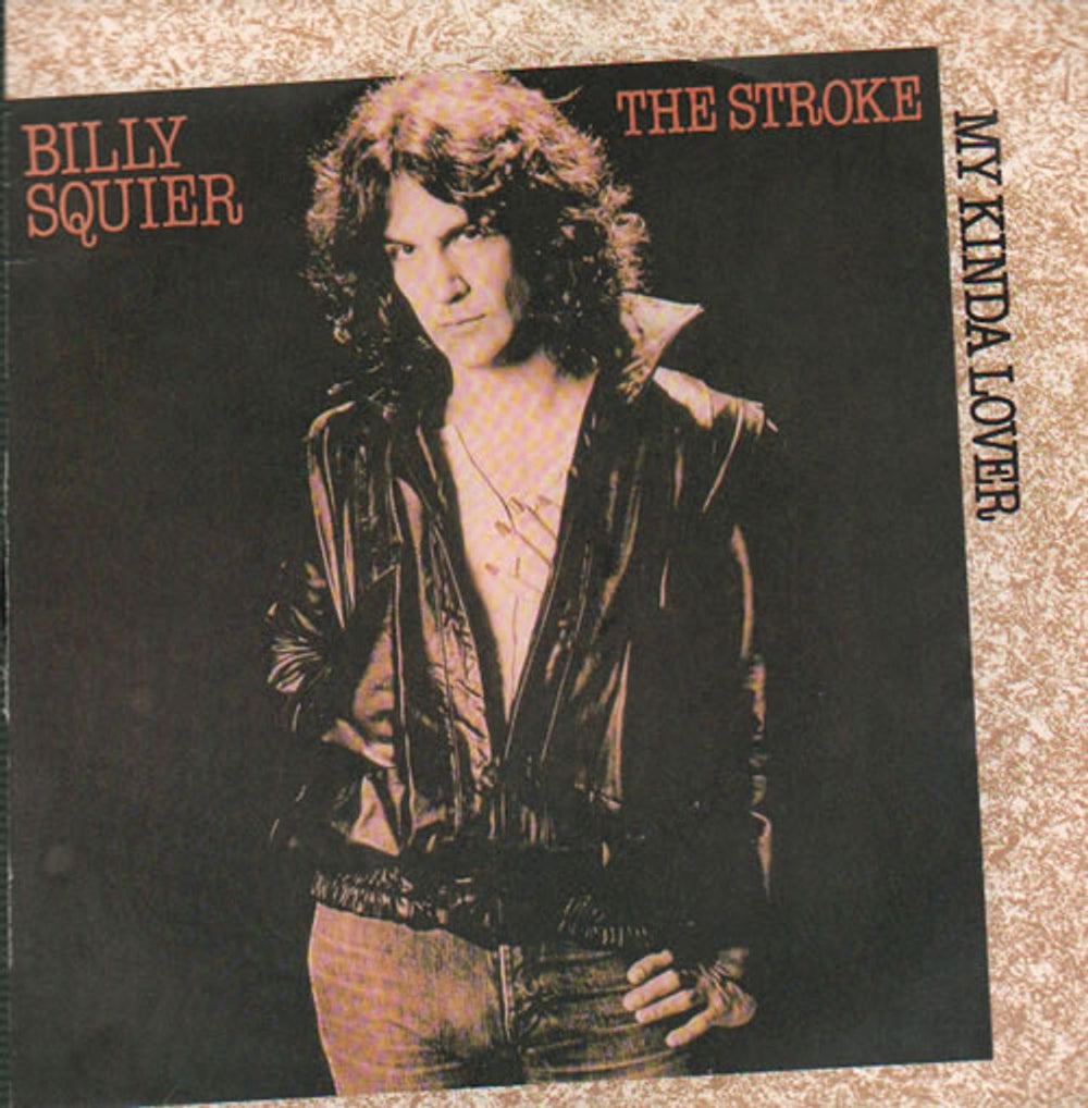 Billy Squier My Kinda Lover UK 7" vinyl single (7 inch record / 45) CL214