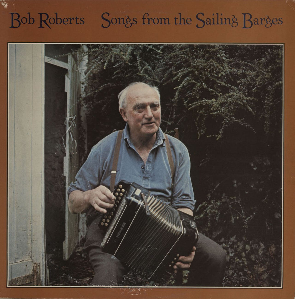 Bob Roberts Songs From The Sailing Barges UK vinyl LP album (LP record) 12TS361