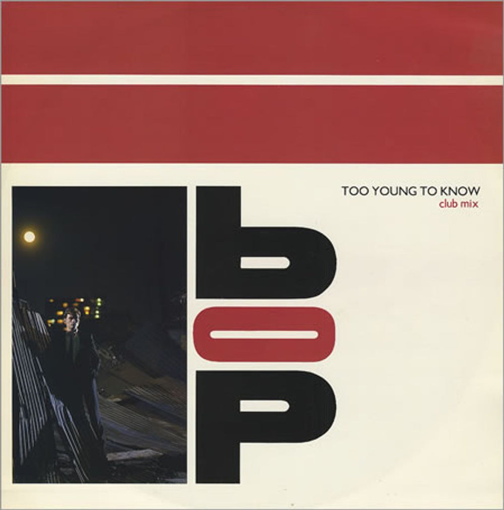 BOP Too Young To Know - Club Mix UK 12" vinyl single (12 inch record / Maxi-single) 12PAGE1