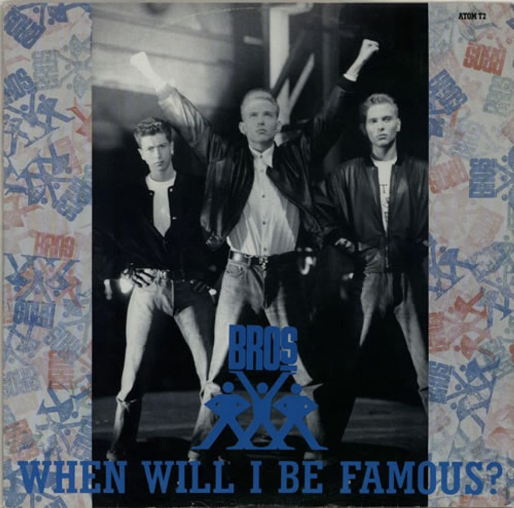 Bros When Will I Be Famous UK 12" vinyl single (12 inch record / Maxi-single) ATOMT2