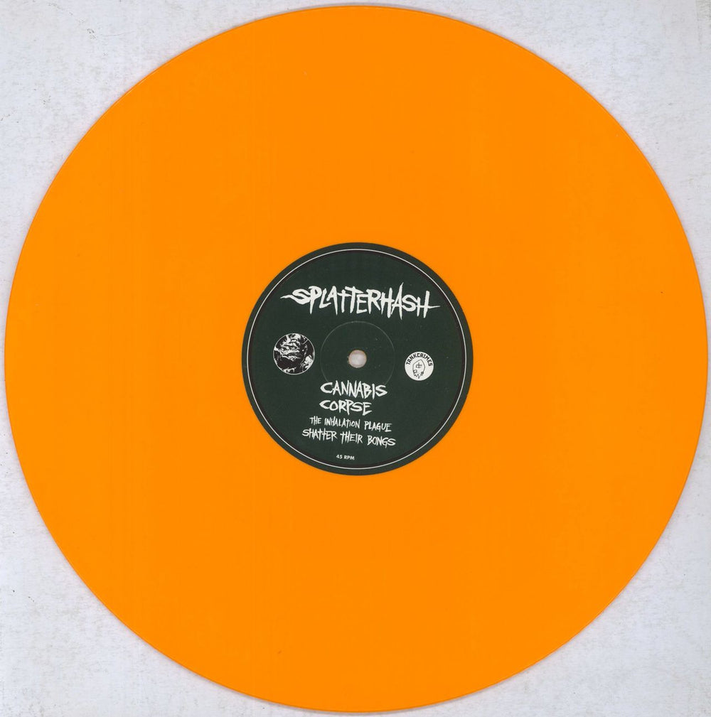 Cannabis Corpse Splatterhash - Orange Vinyl US 12" vinyl single (12 inch record / Maxi-single) 4BQ12SP837059