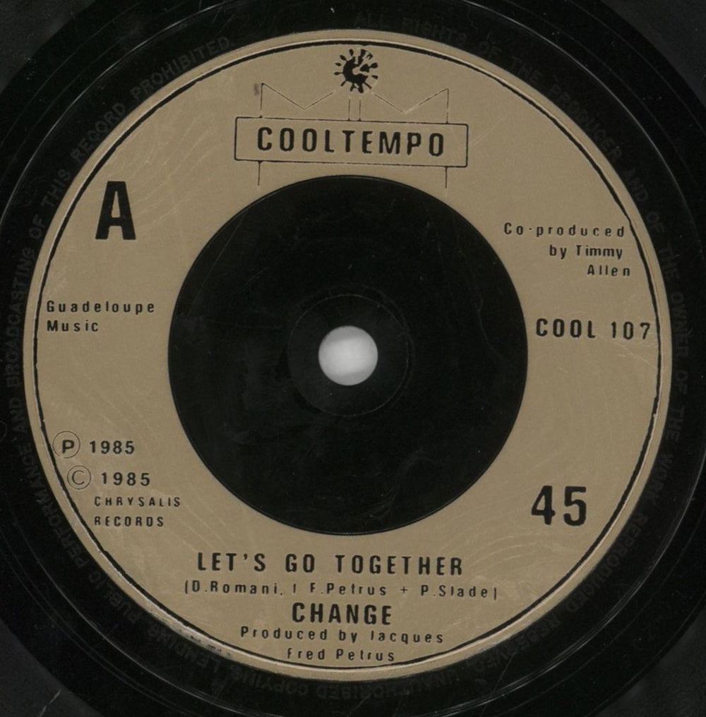 Change Let's Go Together UK 7" vinyl single (7 inch record / 45) CNG07LE858094