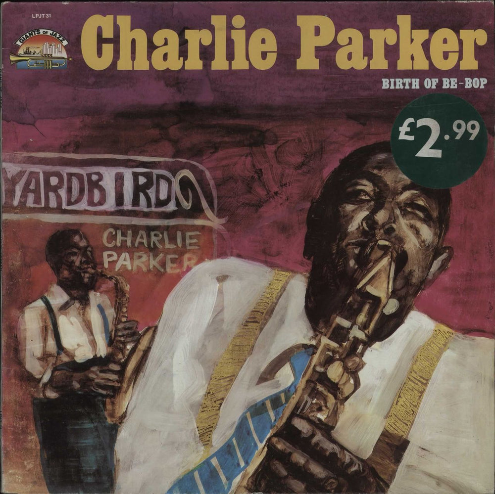 Charlie Parker Birth Of Be Bop Italian vinyl LP album (LP record) LPJT31