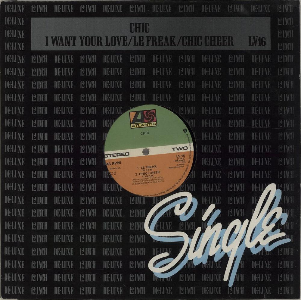 Chic I Want Your Love (Remix) UK 12" vinyl single (12 inch record / Maxi-single) LV16