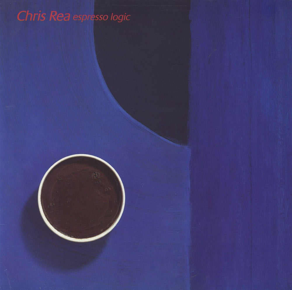 Chris Rea Espresso Logic European vinyl LP album (LP record) 4509-94311-1