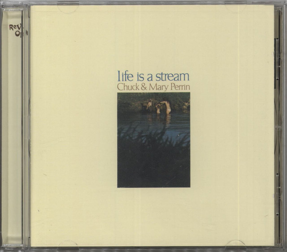 Chuck & Mary Perrin Life Is A Stream UK CD album (CDLP) CRREV114