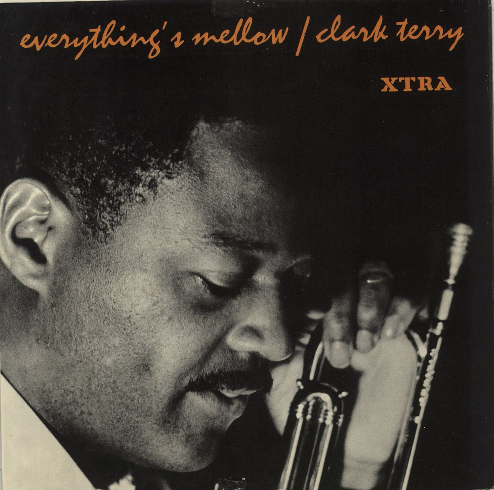 Clark Terry Everything's Mellow UK vinyl LP album (LP record) XTRA5005
