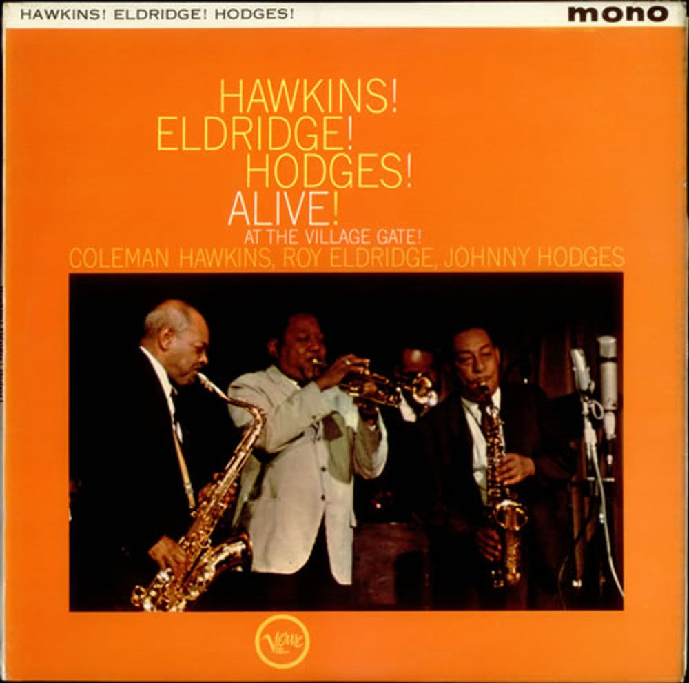 Coleman Hawkins Hawkins! Eldridge! Hodges! - Alive! At The Village Gate! UK vinyl LP album (LP record) VLP9033