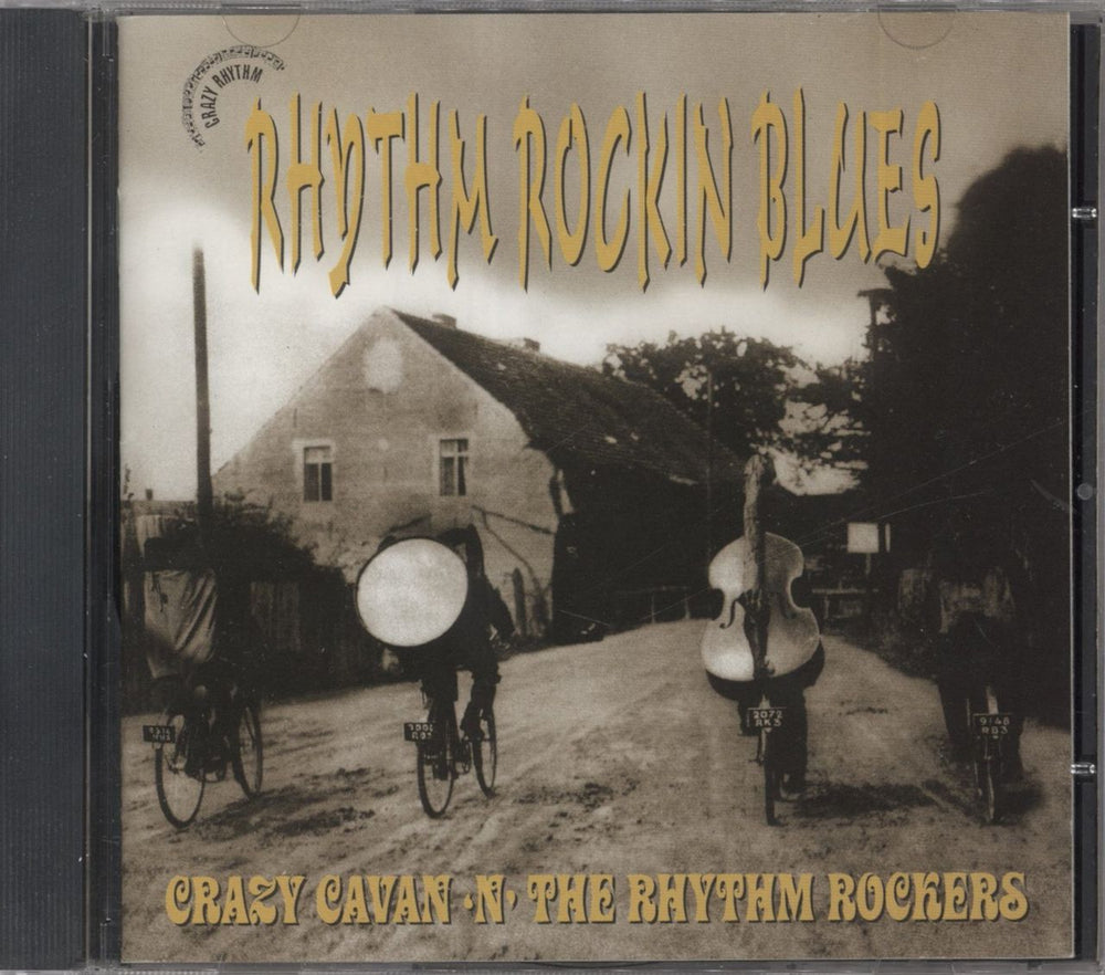 Crazy Cavan 'n' The Rhythm Rockers Rhythm Rockin' Blues UK CD album (CDLP) CRCD07