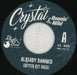 Crystal & Runnin' Wild Already Damned German 7" vinyl single (7 inch record / 45) 8Y307AL851848