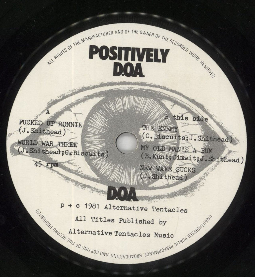 D.O.A. Positively D.O.A. - 1st UK 7" vinyl single (7 inch record / 45) D-A07PO857987