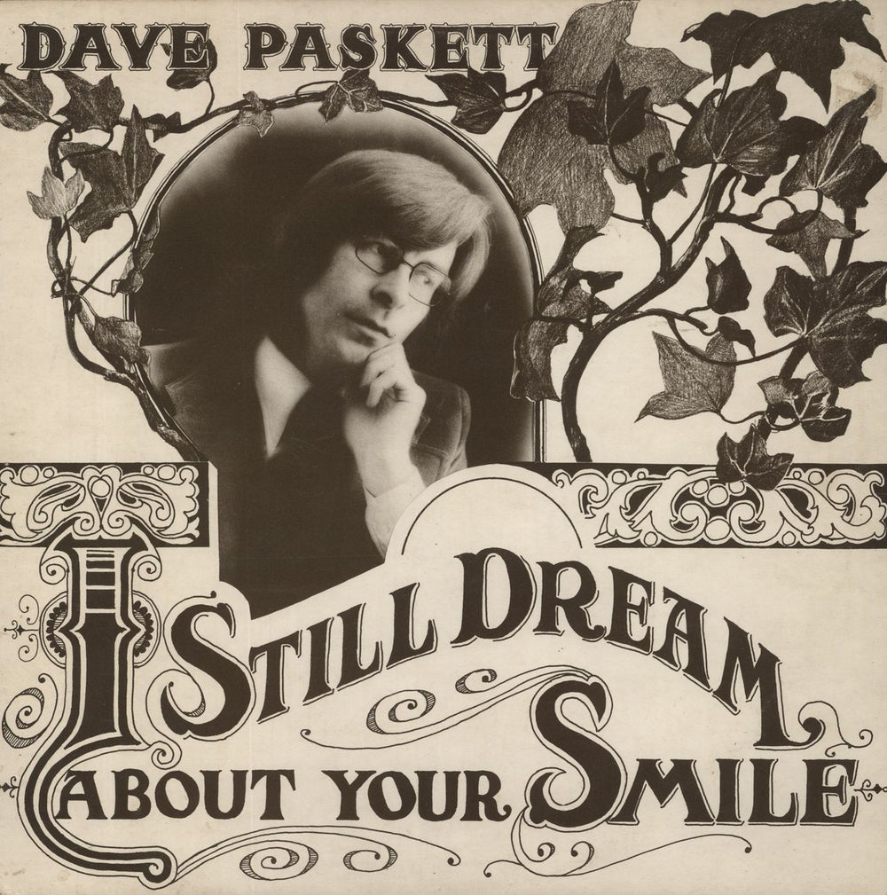 Dave Paskett I Still Dream About Your Smile UK vinyl LP album (LP record) THINK1