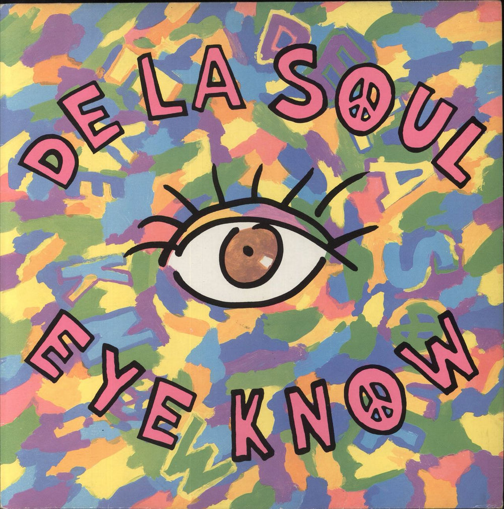 De La Soul Eye Know UK 12" vinyl single (12 inch record / Maxi-single) BLR13T