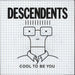 Descendents Cool To Be You US vinyl LP album (LP record) FAT672-1