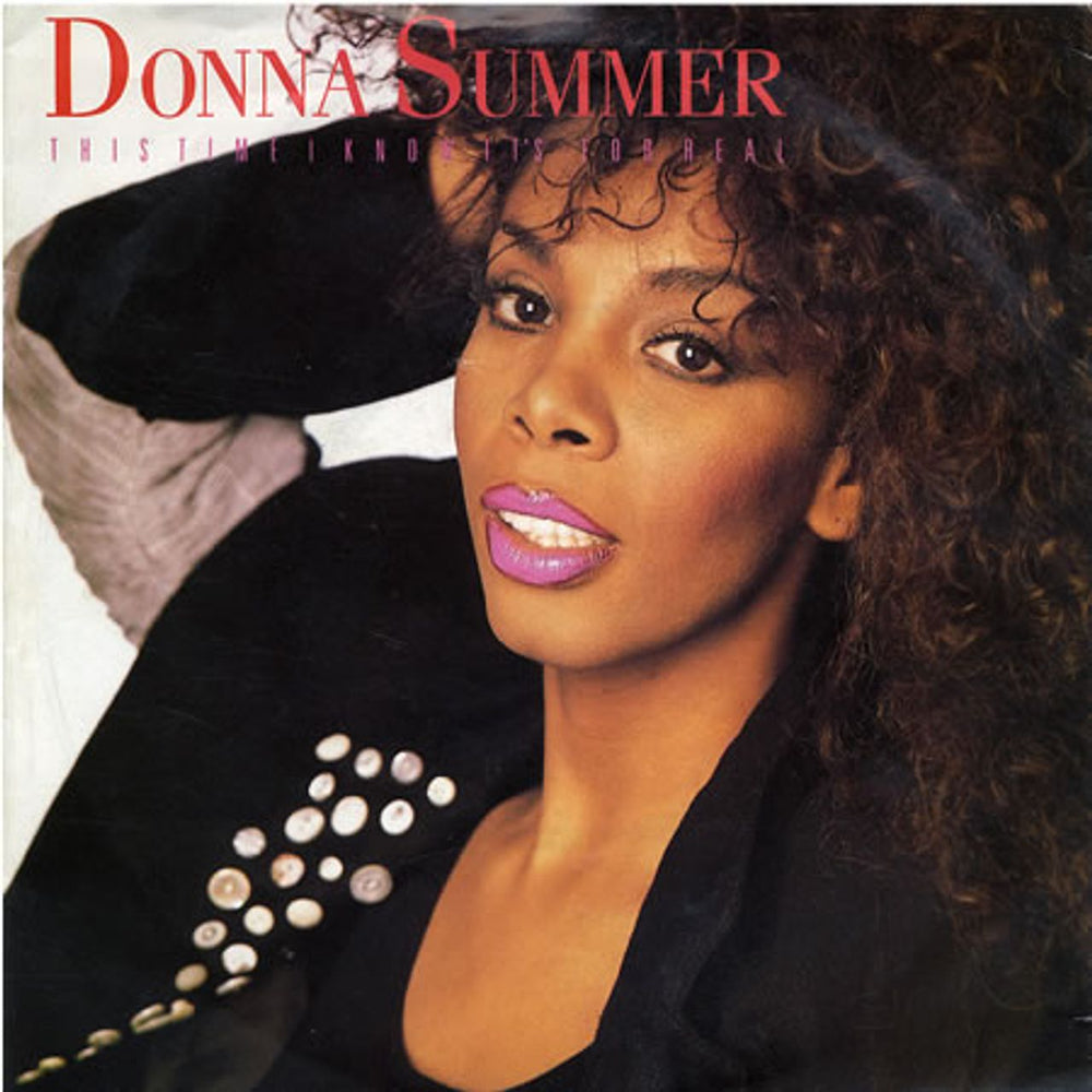 Donna Summer This Time I Know It's For Real UK 7" vinyl single (7 inch record / 45) U7780