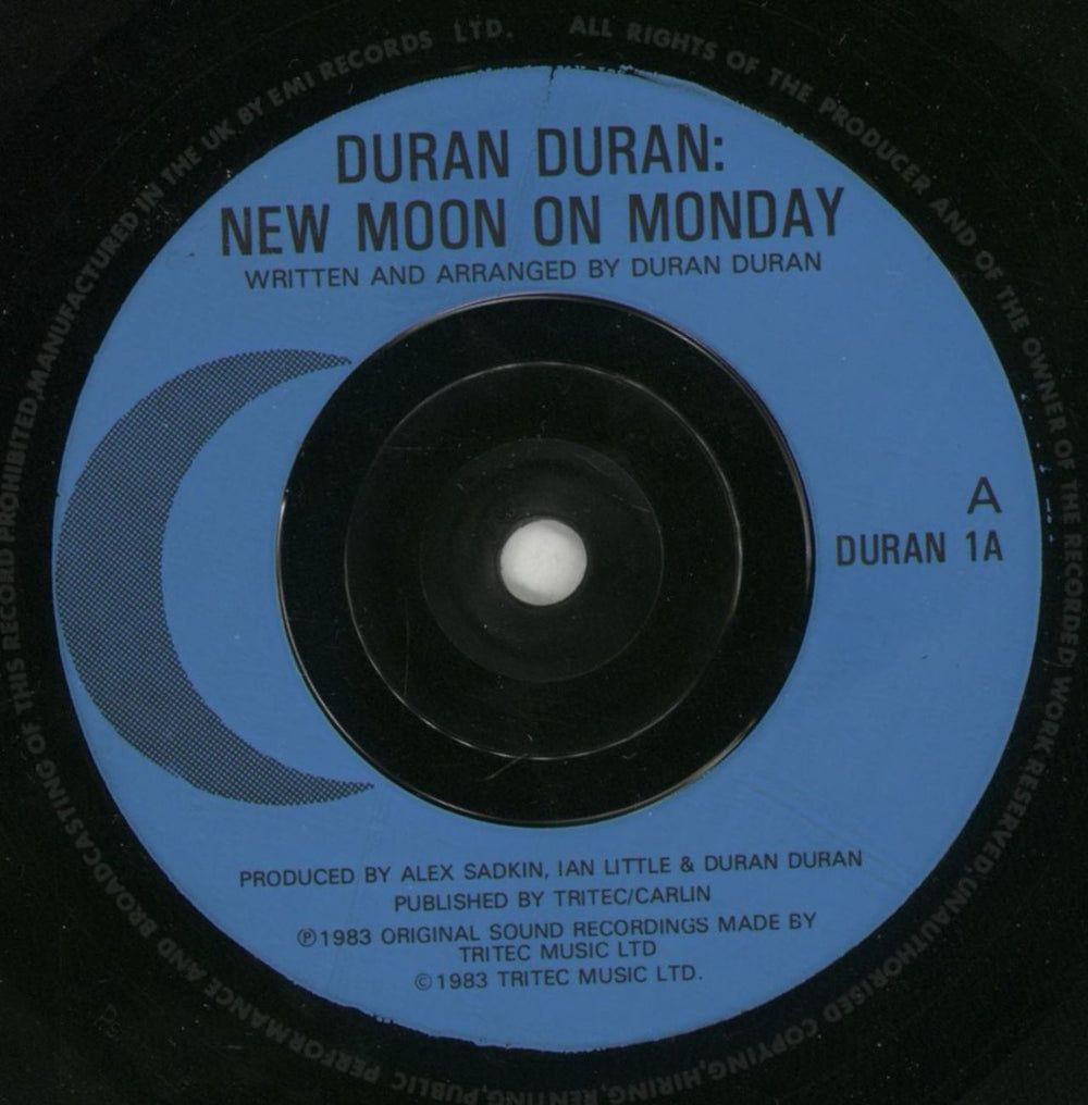 Duran Duran New Moon On Monday UK 7" vinyl single (7 inch record / 45) DDN07NE35098