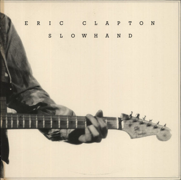 Eric Clapton Slowhand - 1st - Laminated UK Vinyl LP — RareVinyl.com