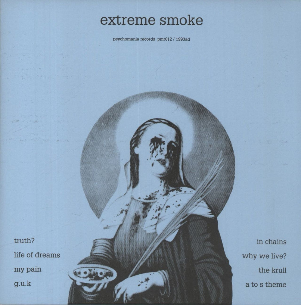 Extreme Smoke Extreme Smoke UK 7" vinyl single (7 inch record / 45) PMR012