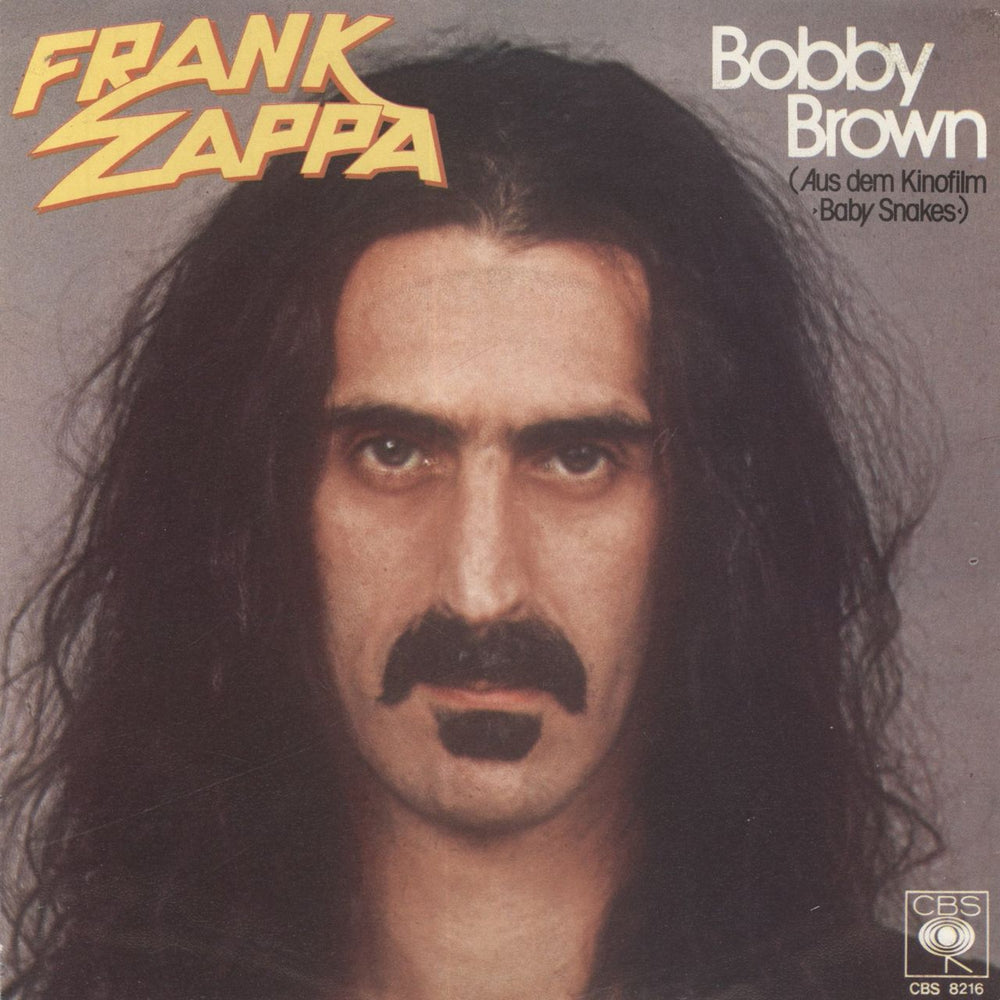 Frank Zappa Bobby Brown German 7" vinyl single (7 inch record / 45) CBS8216