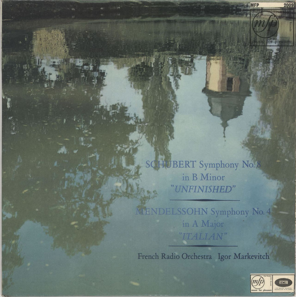 Franz Schubert Schubert Symphony No. 8 In B Minor "Unfinished" & Mendelssohn Symphony No.4 In A Major "Italian" UK vinyl LP album (LP record) MFP2009