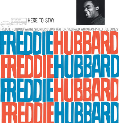 Freddie Hubbard Here To Stay - Blue Note Classic Vinyl Series 180 Gram - Sealed UK vinyl LP album (LP record) FBHLPHE854996