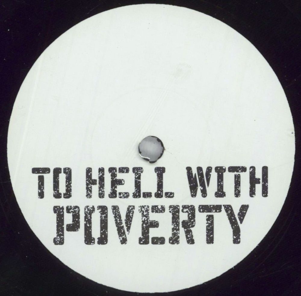 Gang Of Four To Hell With Poverty UK Promo 7" vinyl single (7 inch record / 45) VVR5034567P