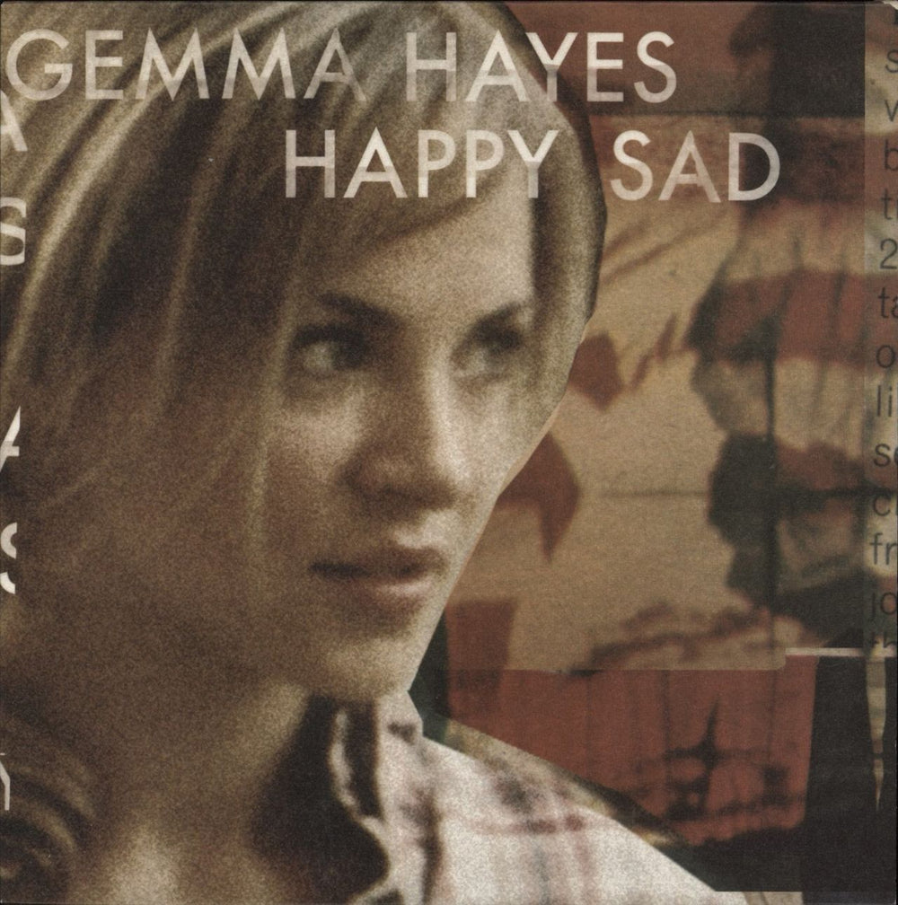 Gemma Hayes Happy Sad UK 7" vinyl single (7 inch record / 45) SOUR116