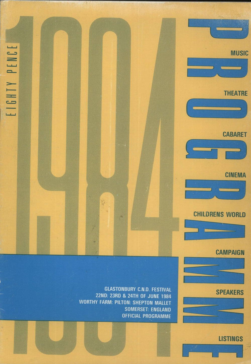 Glastonbury 1984 Festival UK tour programme FESTIVAL PROGRAMME