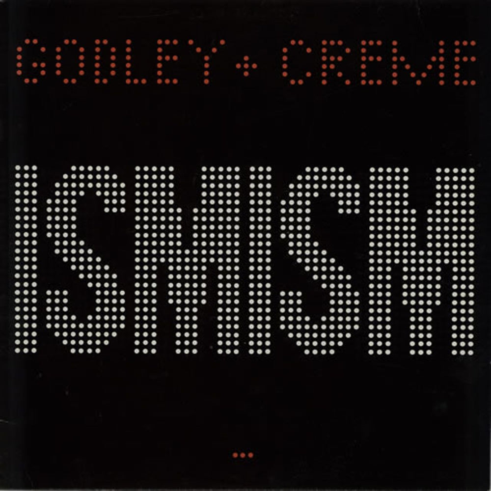 Godley & Creme Ismism UK vinyl LP album (LP record) POLD5043