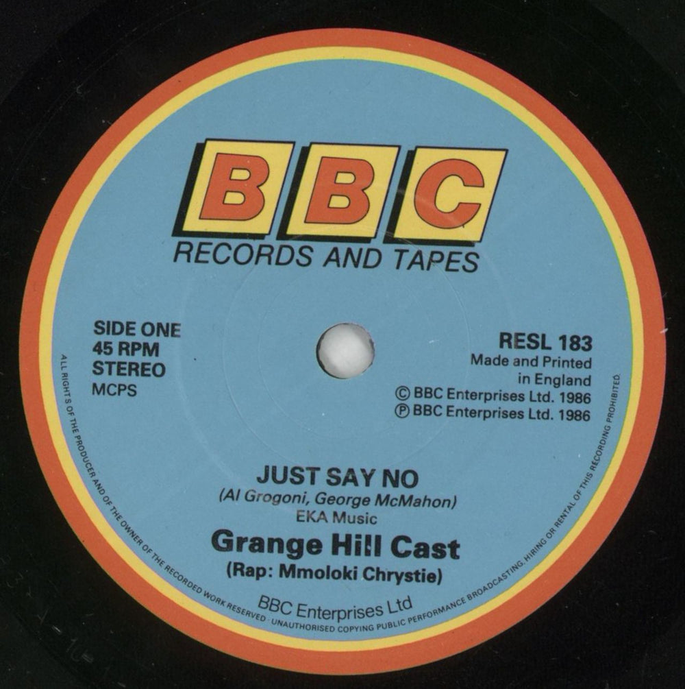 Grange Hill Just Say No UK 7" vinyl single (7 inch record / 45) GT907JU565637