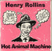 Henry Rollins Hot Animal Machine UK vinyl LP album (LP record) SAVE24