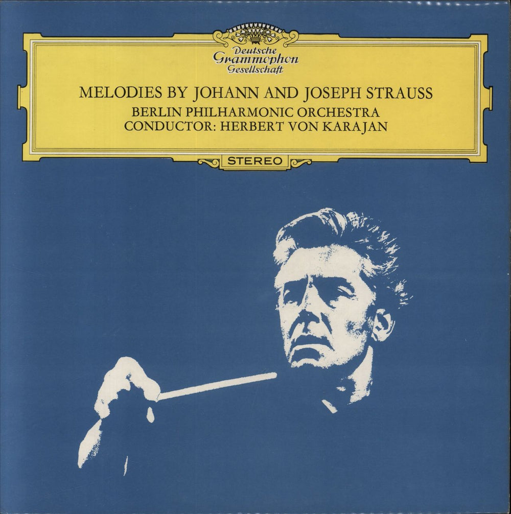 Herbert Von Karajan Melodies By Johann And Joseph Strauss UK vinyl LP album (LP record) 2850005