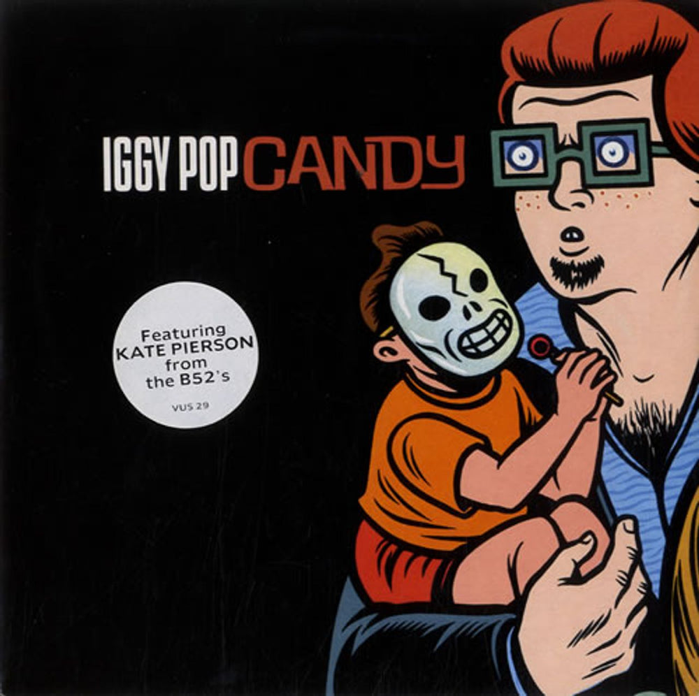 Iggy Pop Candy UK 7" vinyl single (7 inch record / 45) VUS29