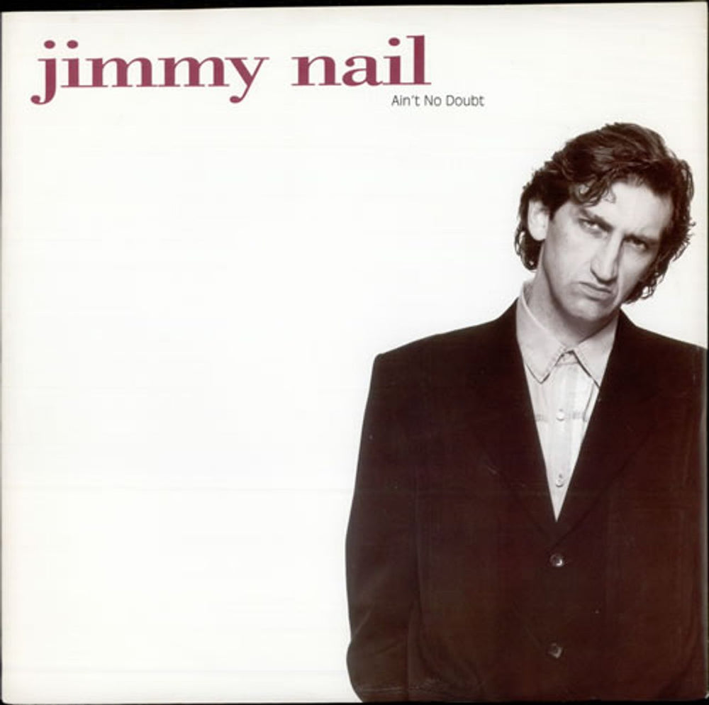 Jimmy Nail Ain't No Doubt UK 12" vinyl single (12 inch record / Maxi-single) YZ686T