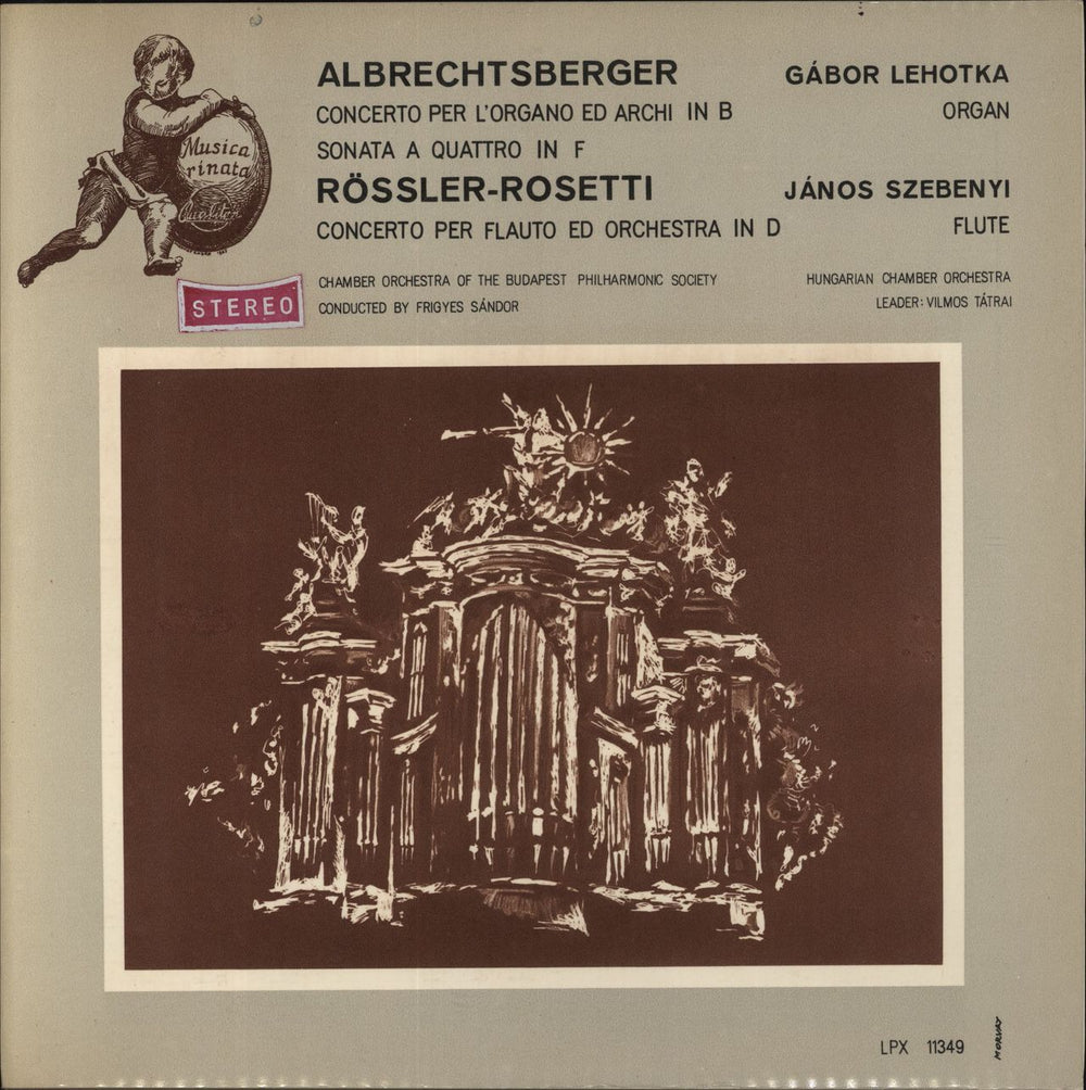 Johann Georg Albrechtsberger Concerto Per L'Organo Ed Archi In B /Sonata A Quattro In F / Concerto Per Flauto Ed Orchestra In D Hungarian vinyl LP album (LP record) SLPX11349