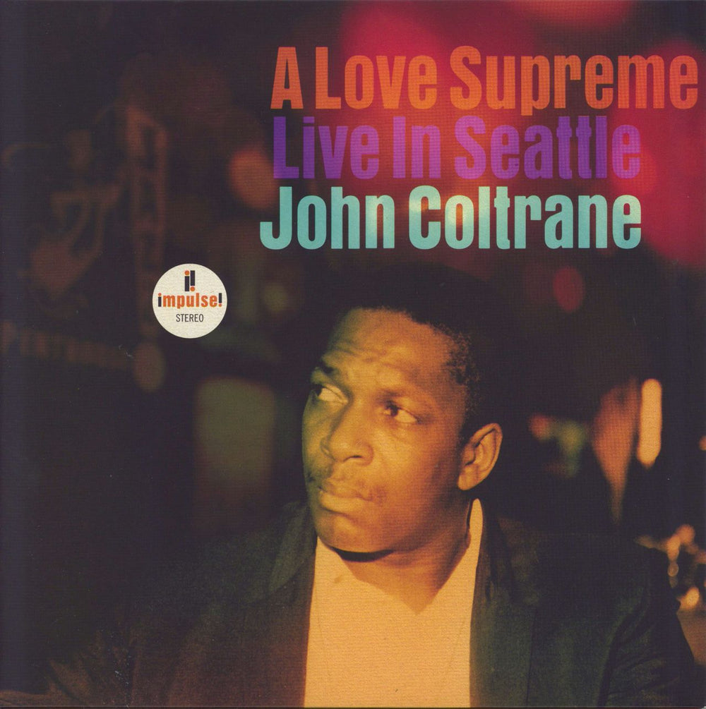 John Coltrane A Love Supreme: Live In Seattle - 180gm US 2-LP vinyl record set (Double LP Album) B0034291-01