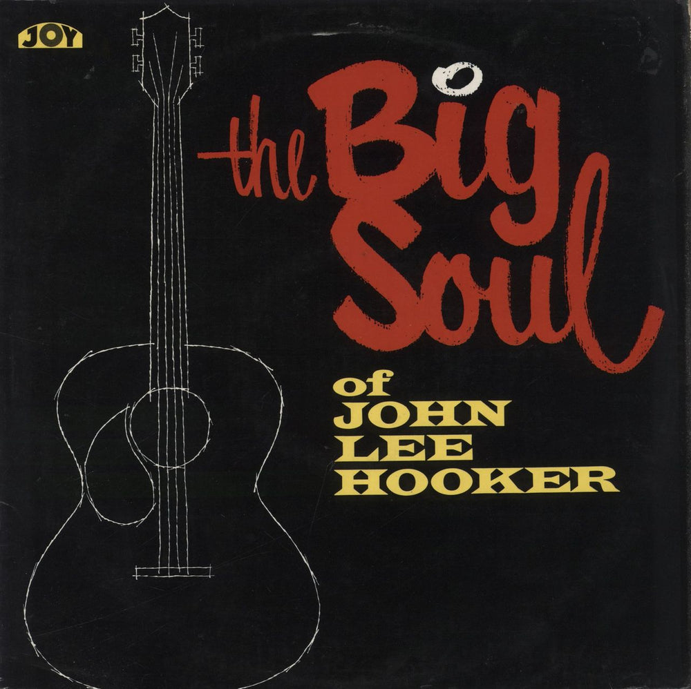 John Lee Hooker The Big Soul Of John Lee Hooker - EX UK vinyl LP album (LP record) SL10053